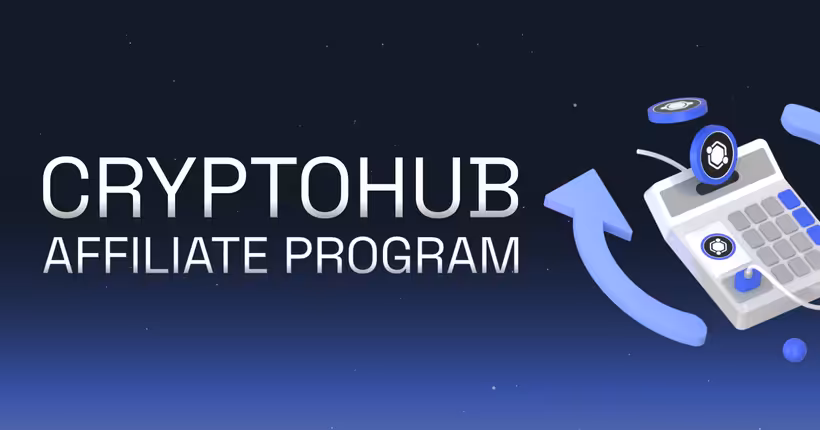CryptoHub Affiliate Program